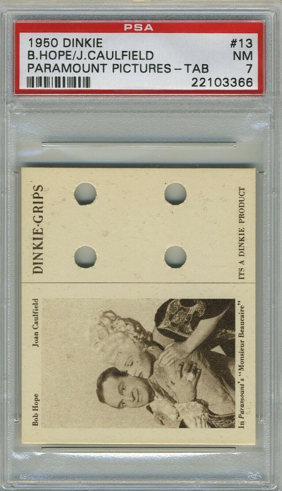 1950 Dinkie Grips Paramount Pictures - W/tab #13 Hope / Caulfield - Psa 7 Nm