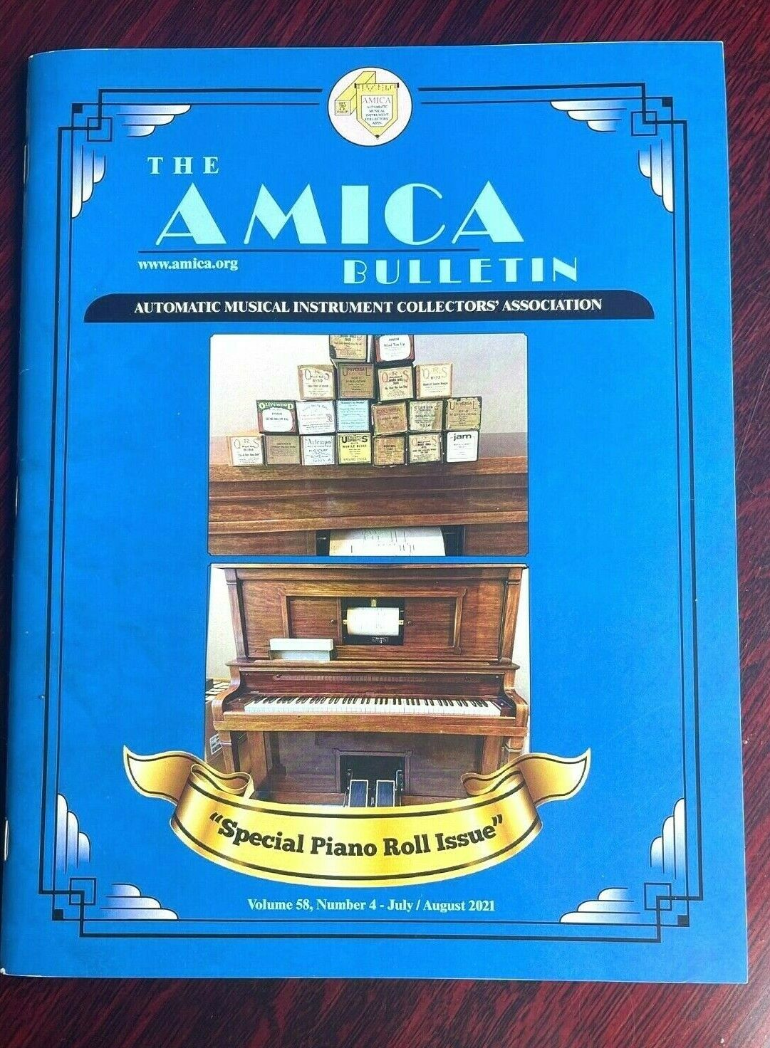 Amica Bulletin July- Aug 2021 Player Piano Nickelodeon Music Box Coin Op